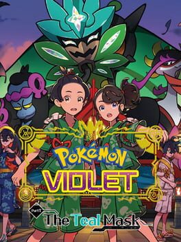 Pokémon Violet: The Hidden Treasure of Area Zero – Part 1: The Teal Mask cover